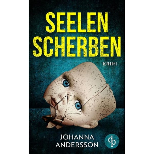 Johanna Andersson - Seelenscherben