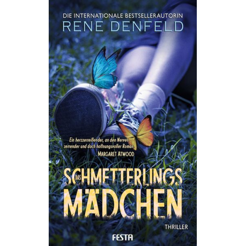 Rene Denfeld - Das Schmetterlingsmädchen