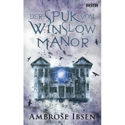 Ambrose Ibsen - Der Spuk von Winslow Manor