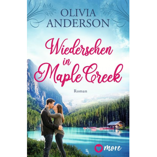 Olivia Anderson - Wiedersehen in Maple Creek