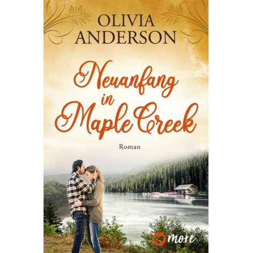 Olivia Anderson - Neuanfang in Maple Creek