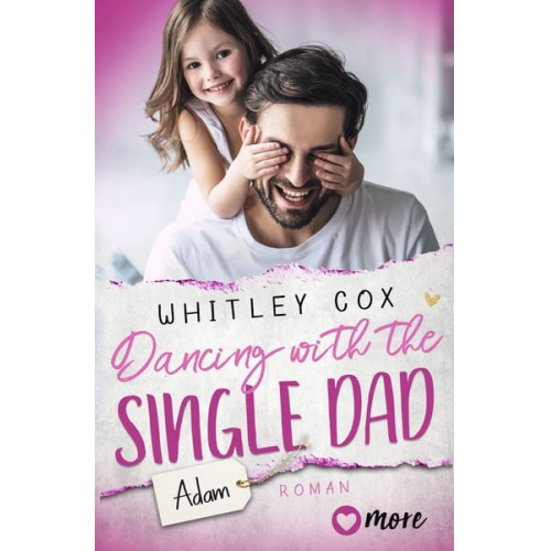 Whitley Cox - Dancing with the Single Dad – Adam