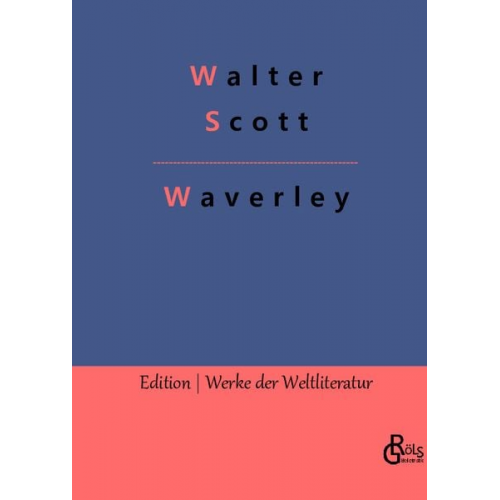 Walter Scott - Waverley