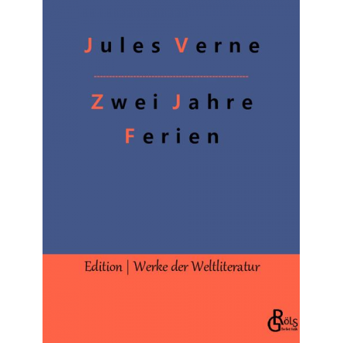 Jules Verne - Zwei Jahre Ferien