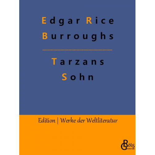 Edgar Rice Burroughs - Tarzans Sohn