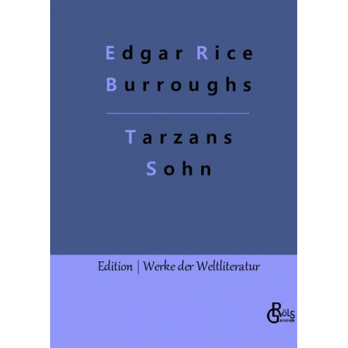 Edgar Rice Burroughs - Tarzans Sohn