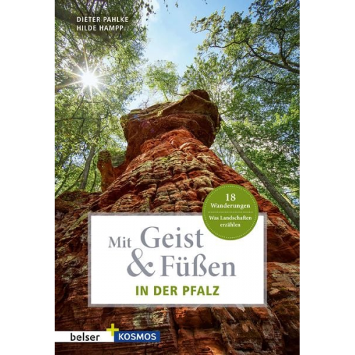 Dieter Pahlke Hilde Hampp - Mit Geist & Füßen. In der Pfalz