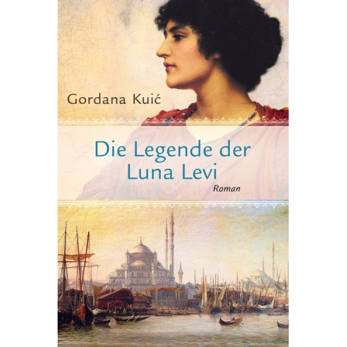 Gordana Kuic - Die Legende der Luna Levi