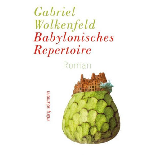 Gabriel Wolkenfeld - Babylonisches Repertoire