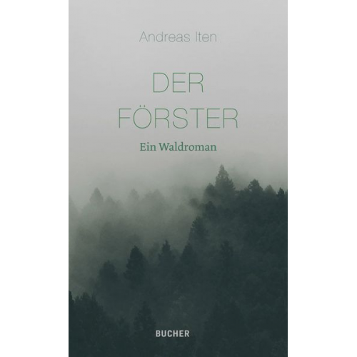 Andreas Iten - Der Förster