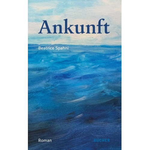 Beatrice Spahni - Ankunft