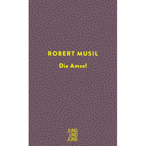 Robert Musil - Die Amsel