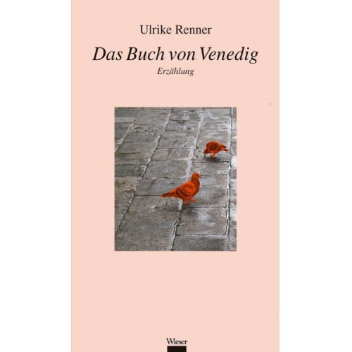Ulrike Renner - Das Buch von Venedig