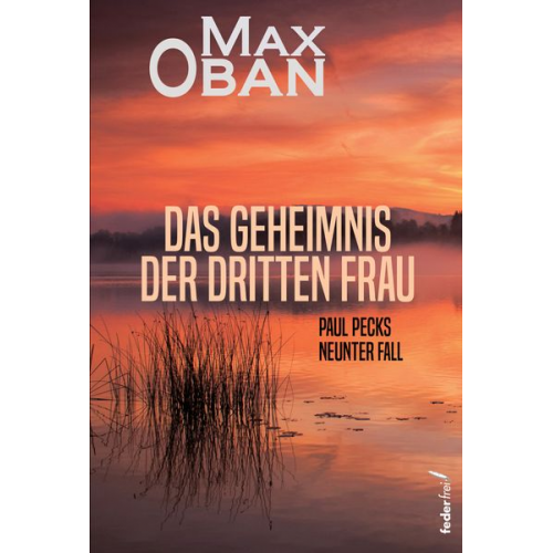 Max Oban - Das Geheimnis der dritten Frau