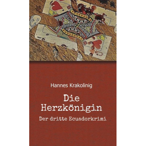 Hannes Krakolinig - Die Herzkönigin