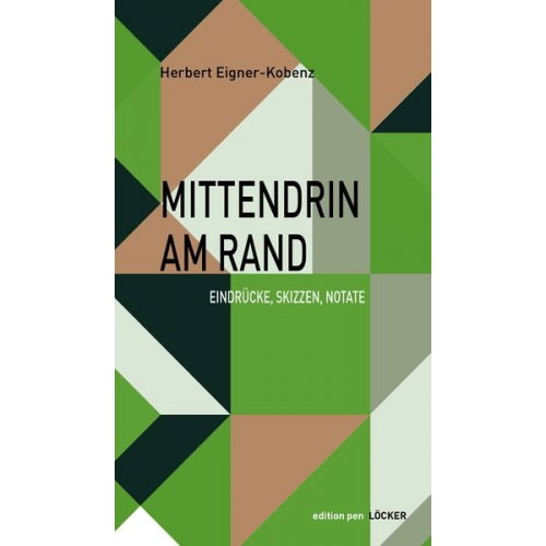 Herbert Eigner-Kobenz - Mittendrin am Rand