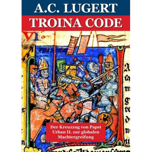 Alfred C. Lugert - Troina Code