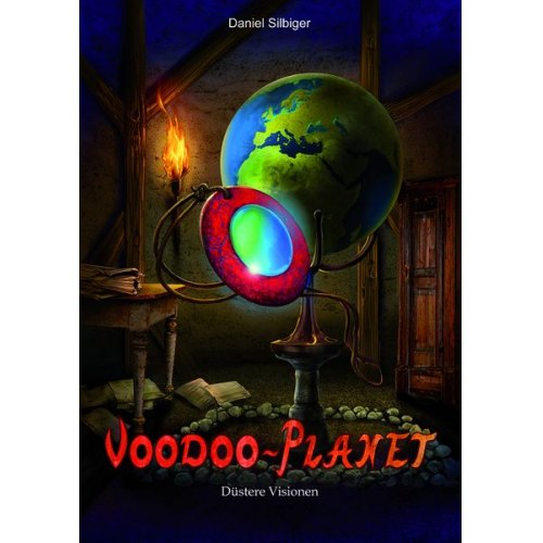 Daniel Silbiger - Voodoo-Planet - Düstere Visionen (Band 2)