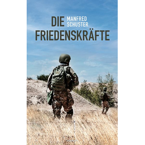 Manfred Schuster - Die Friedenskräfte