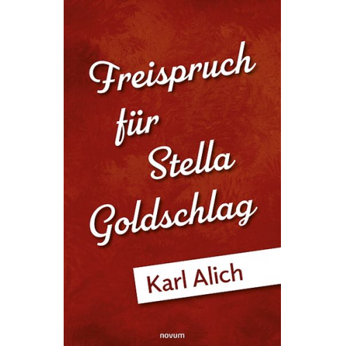 Karl Alich - Freispruch für Stella Goldschlag