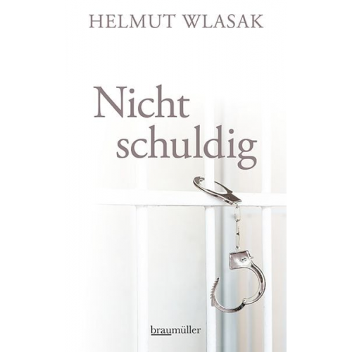 Helmut Wlasak - Nicht schuldig