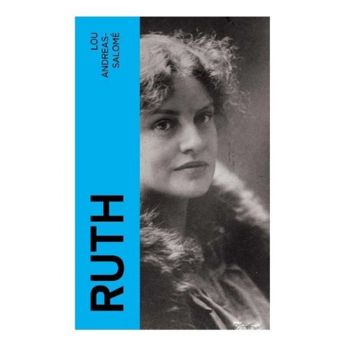 Lou Andreas-Salome - Ruth