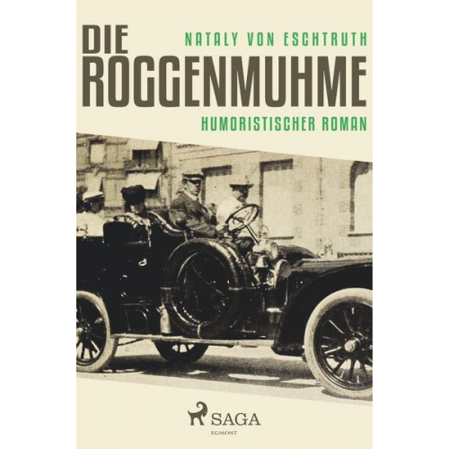 Nataly Von Eschstruth - Die Roggenmuhme