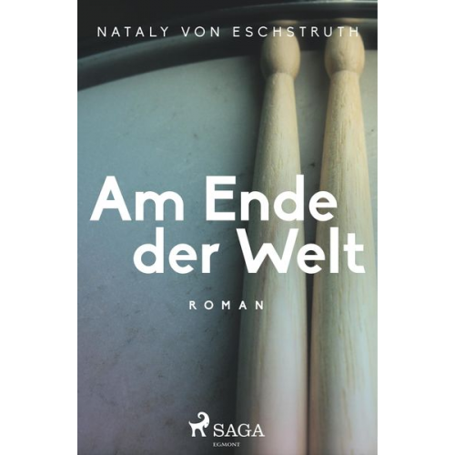 Nataly Von Eschstruth - Am Ende der Welt