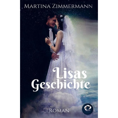 Martina Zimmermann - Lisas Geschichte