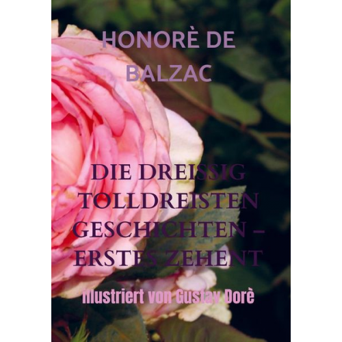 Honore de Balzac - Die Dreissig Tolldreisten Geschichten ¿ Erstes Zehent