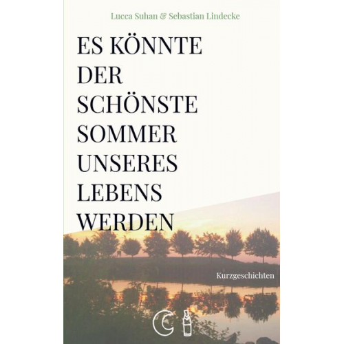 Lucca Suhan - Es könnte der schönste Sommer unseres Lebens werden