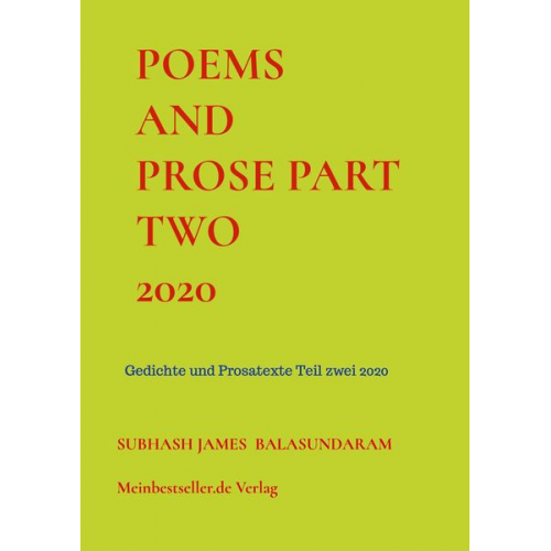 Subhash James Balasundaram - Poems and Prose Part Two 2020