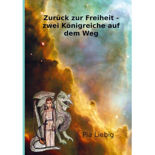 Pia Liebig - Zurück zur Freiheit