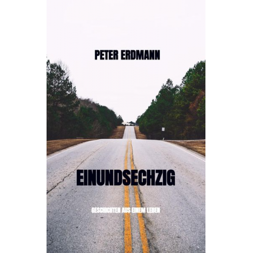 Peter Erdmann - Einundsechzig