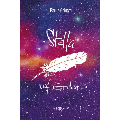 Paula Grimm - Stella auf Erden