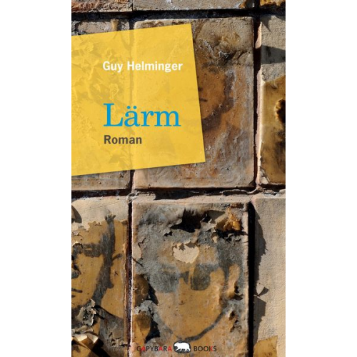 Guy Helminger - Lärm