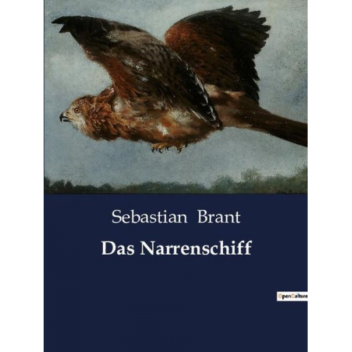 Sebastian Brant - Das Narrenschiff