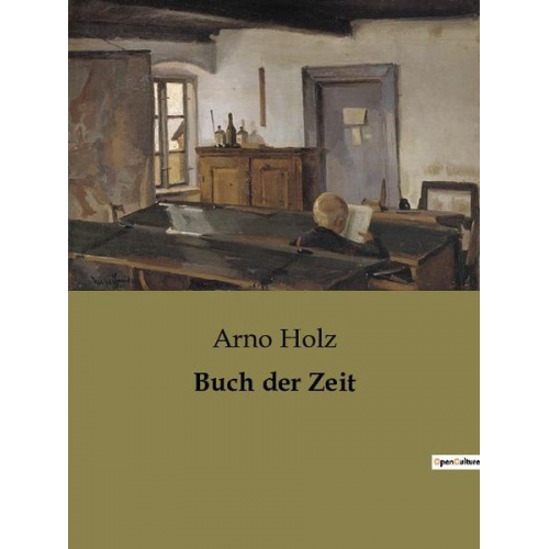 Arno Holz - Buch der Zeit