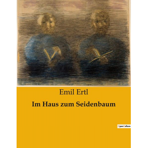 Emil Ertl - Im Haus zum Seidenbaum