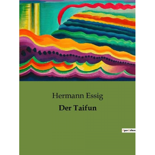 Hermann Essig - Der Taifun