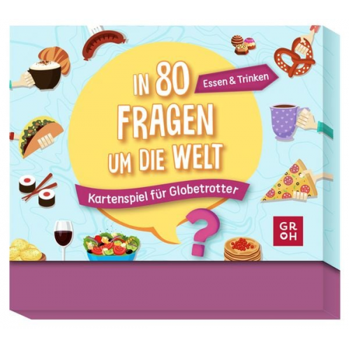 Groh Verlag - In 80 Fragen um die Welt - Essen und Trinken: Kartenspiel für Globetrotter