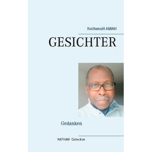 Nathanaël Amah - Gesichter