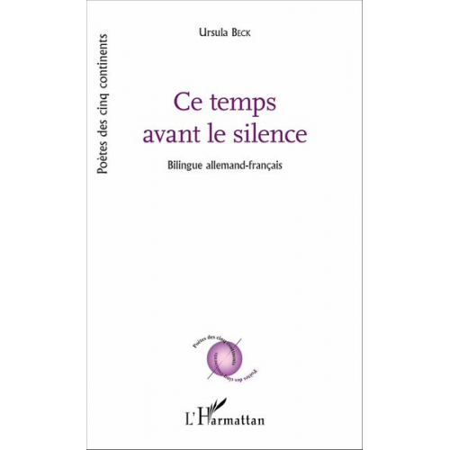 Ursula Beck - Ce temps avant le silence