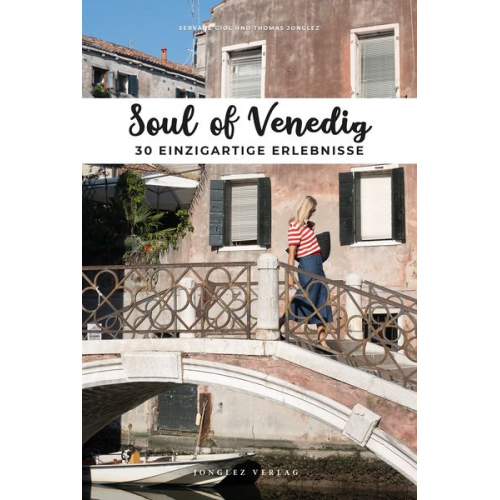 Servane Giol Thomas Jonglez - Soul of Venedig