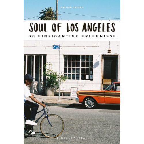 Emilien Crespo - Soul of Los Angeles