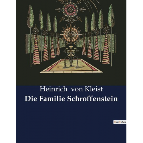 Heinrich Kleist - Die Familie Schroffenstein