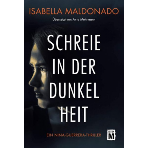 Isabella Maldonado - Schreie in der Dunkelheit