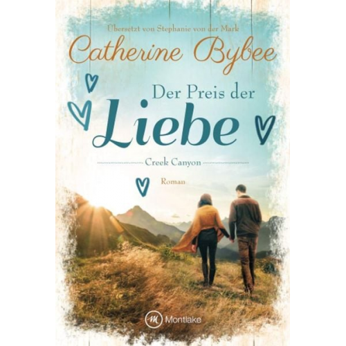 Catherine Bybee - Der Preis der Liebe