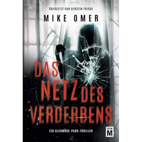 Mike Omer - Das Netz des Verderbens