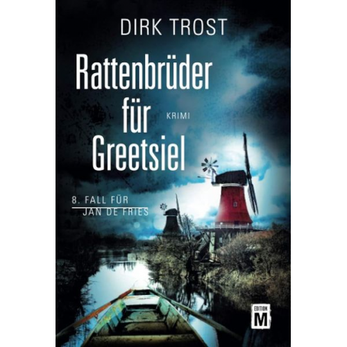 Dirk Trost - Rattenbrüder für Greetsiel